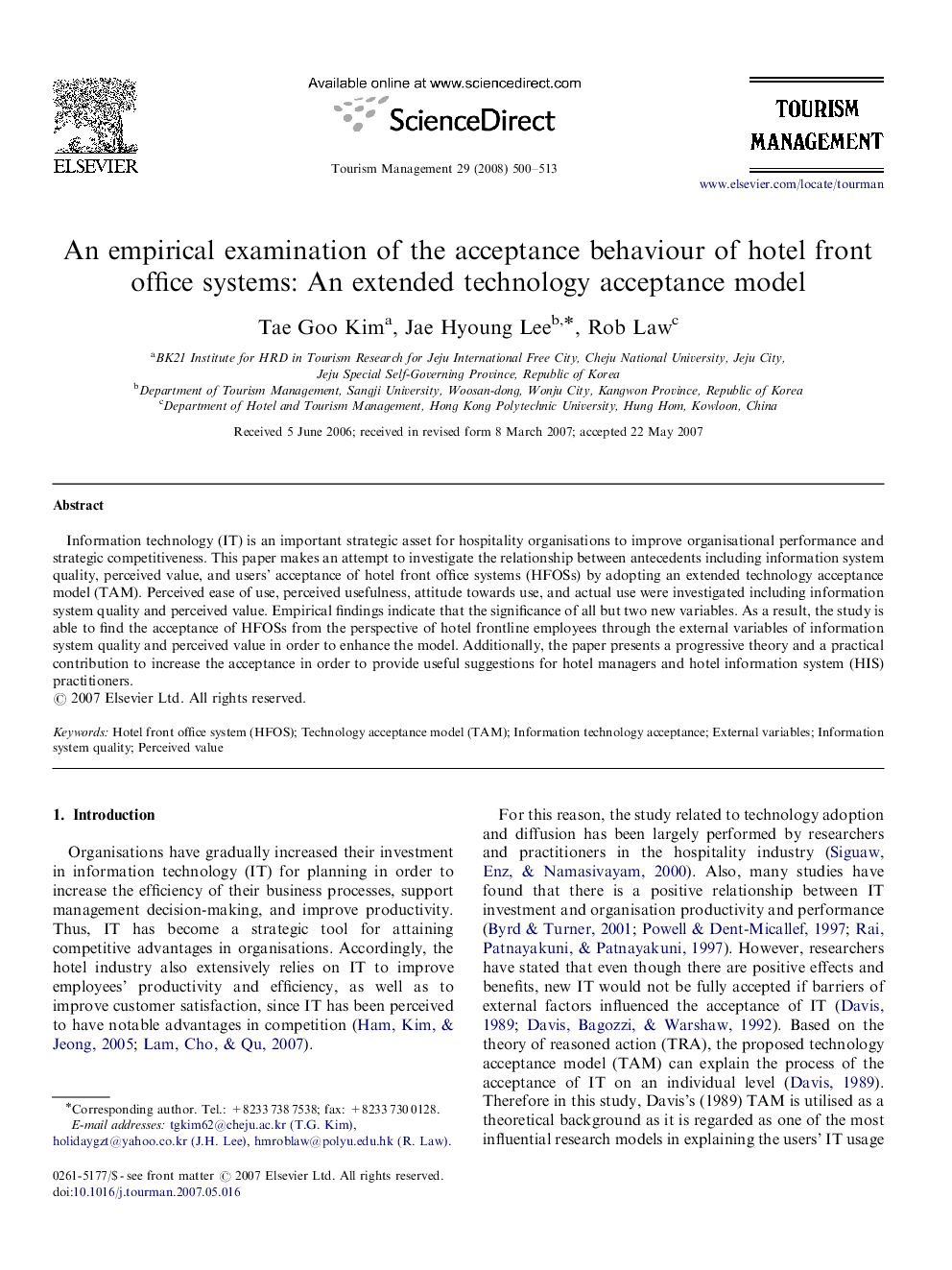 An empirical examination of the acceptance behaviour of hotel front office systems: An extended technology acceptance model