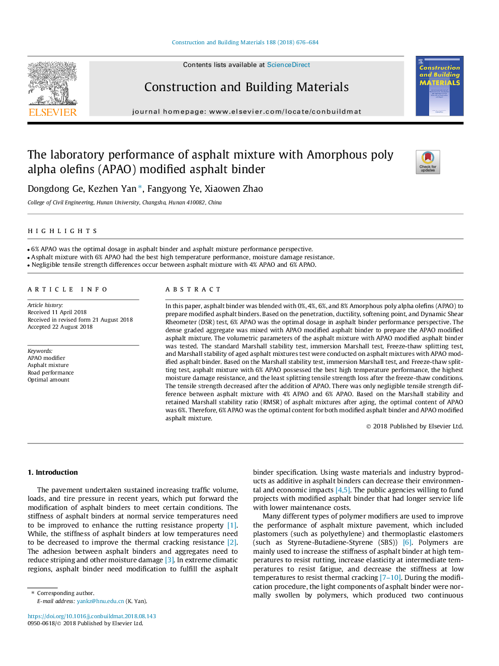 The laboratory performance of asphalt mixture with Amorphous poly alpha olefins (APAO) modified asphalt binder