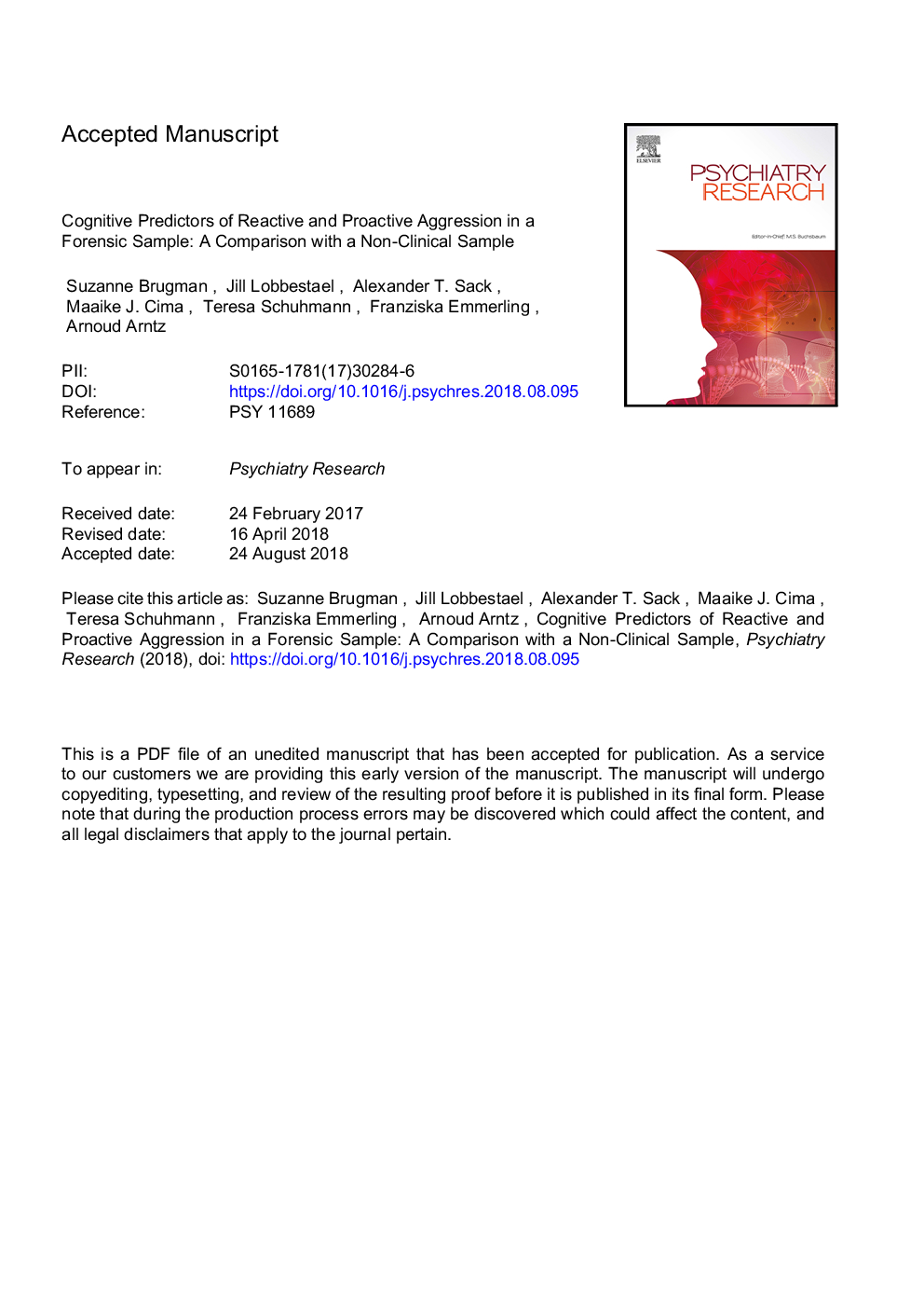 Cognitive predictors of reactive and proactive aggression in a forensic sample: A comparison with a non-clinical sample