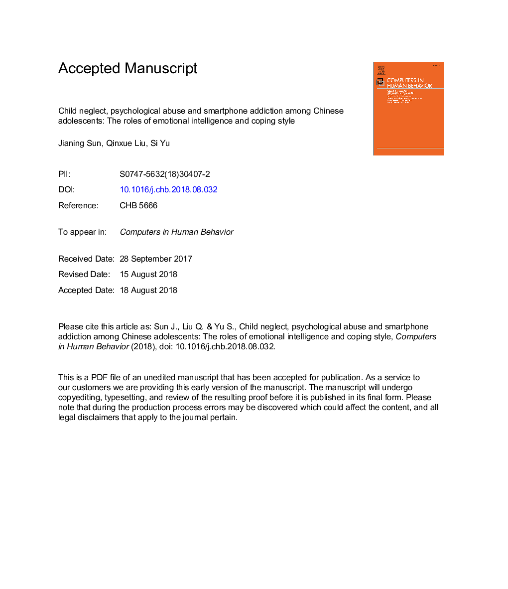 Child neglect, psychological abuse and smartphone addiction among Chinese adolescents: The roles of emotional intelligence and coping style