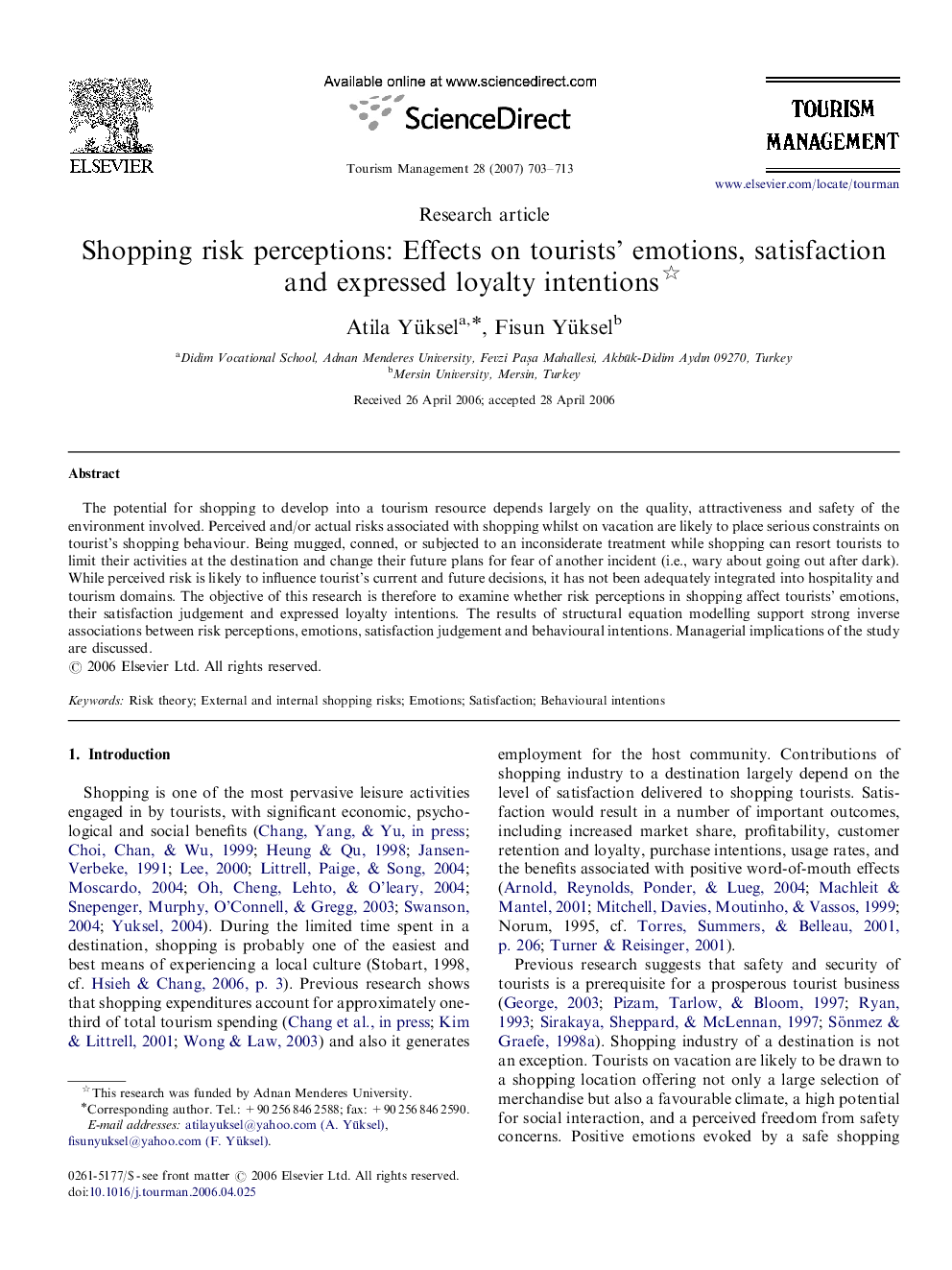 Shopping risk perceptions: Effects on tourists’ emotions, satisfaction and expressed loyalty intentions 