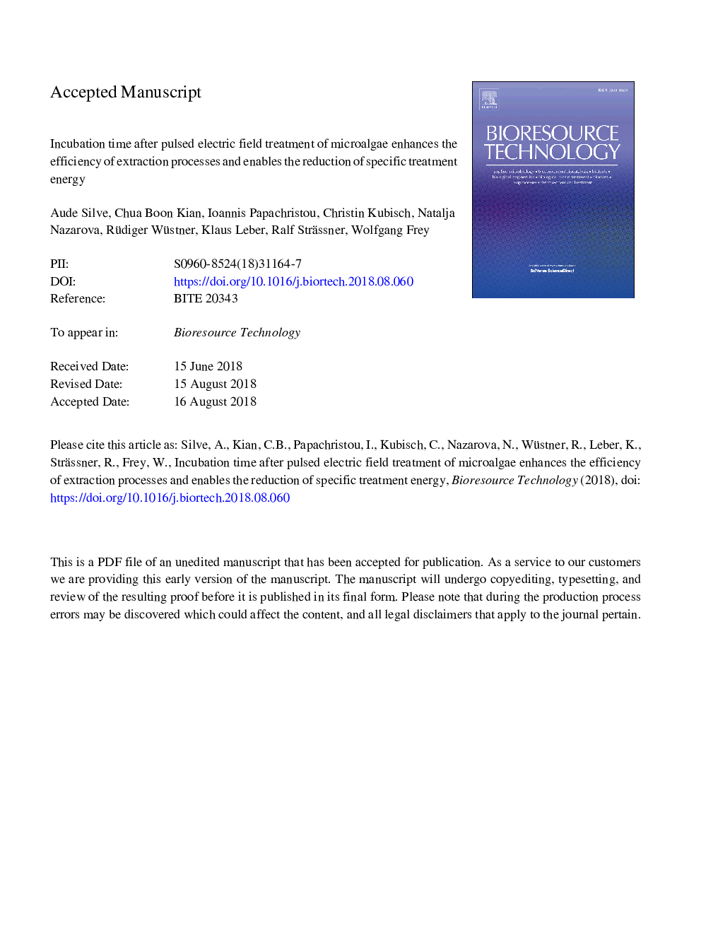 Incubation time after pulsed electric field treatment of microalgae enhances the efficiency of extraction processes and enables the reduction of specific treatment energy