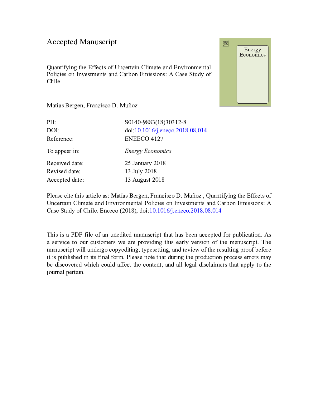 Quantifying the effects of uncertain climate and environmental policies on investments and carbon emissions: A case study of Chile