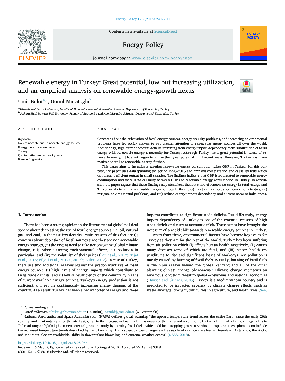انرژی های تجدید پذیر در ترکیه: پتانسیل بزرگ، استفاده کم و اما در حال افزایش، و یک تحلیل تجربی در ارتباطات انرژی تجدید پذیر