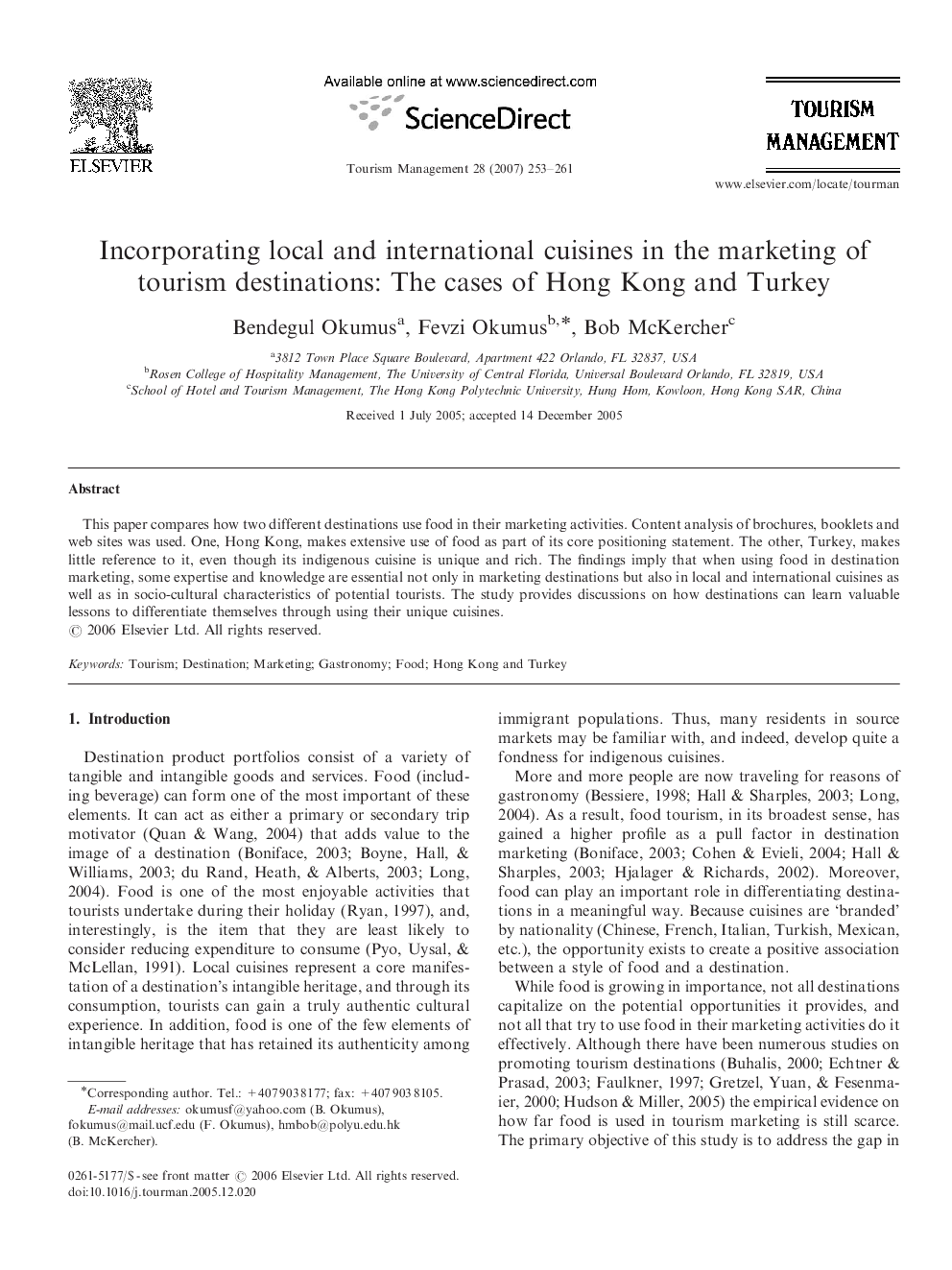 Incorporating local and international cuisines in the marketing of tourism destinations: The cases of Hong Kong and Turkey