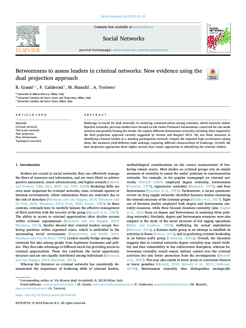 Betweenness to assess leaders in criminal networks: New evidence using the dual projection approach