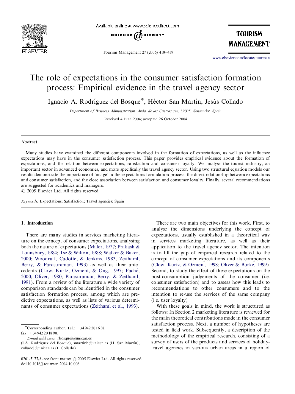 The role of expectations in the consumer satisfaction formation process: Empirical evidence in the travel agency sector