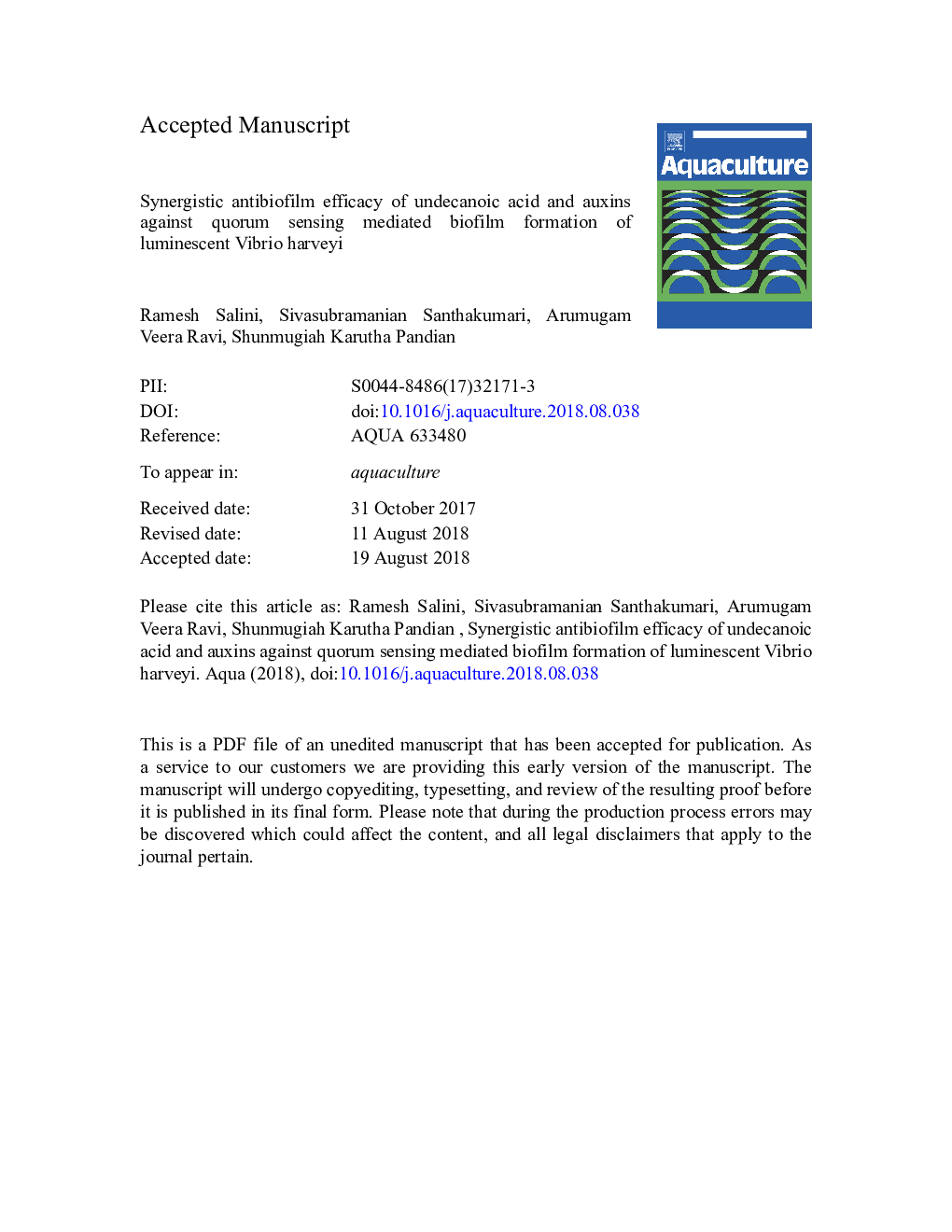 Synergistic antibiofilm efficacy of undecanoic acid and auxins against quorum sensing mediated biofilm formation of luminescent Vibrio harveyi