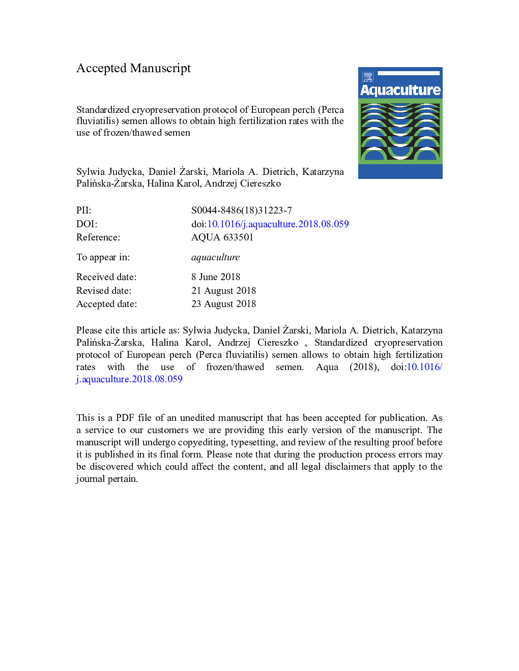 Standardized cryopreservation protocol of European perch (Perca fluviatilis) semen allows to obtain high fertilization rates with the use of frozen/thawed semen