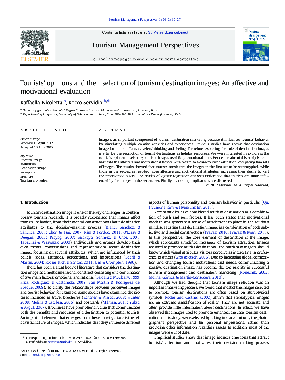 Tourists' opinions and their selection of tourism destination images: An affective and motivational evaluation