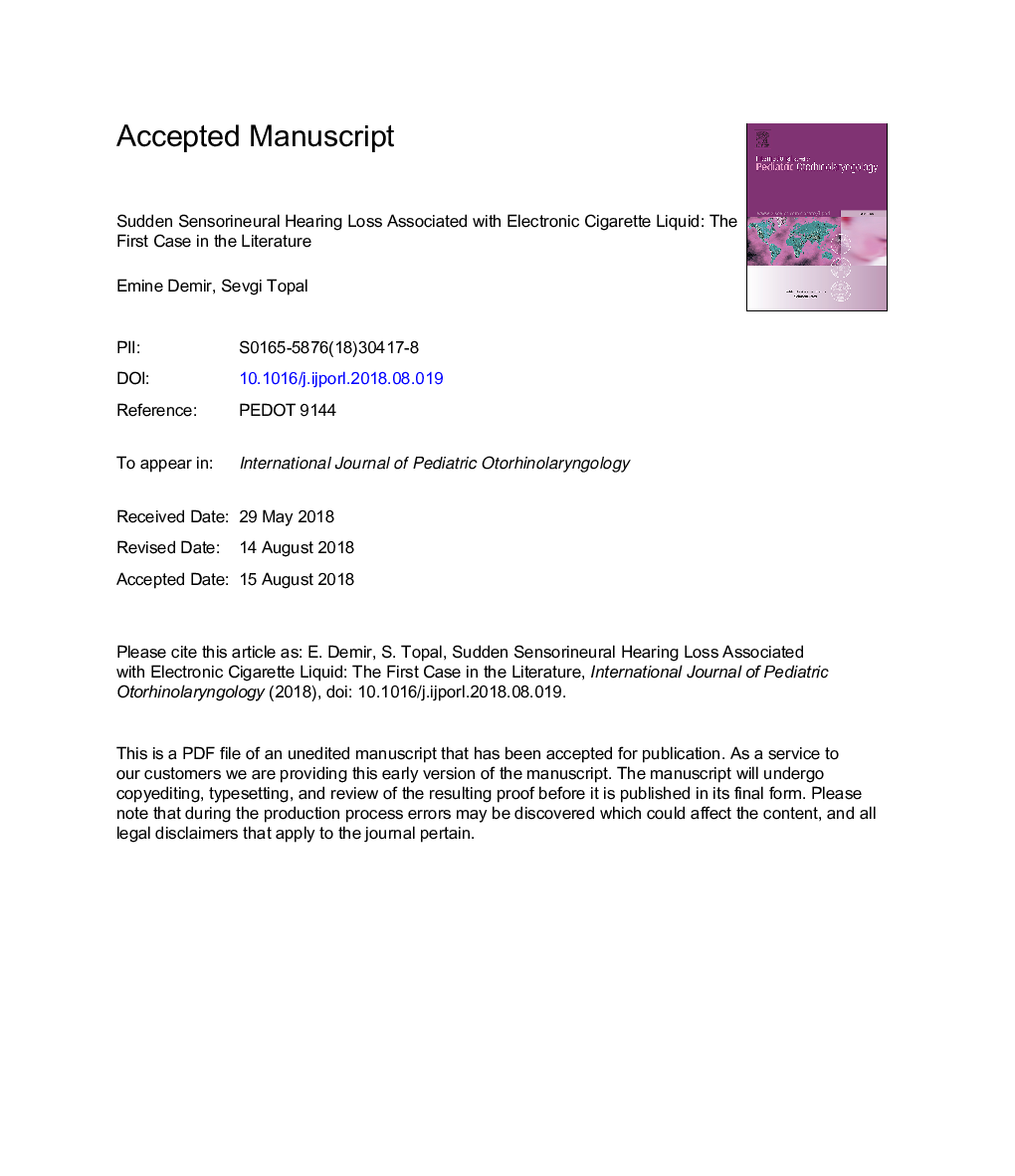 Sudden sensorineural hearing loss associated with electronic cigarette liquid: The first case in the literature