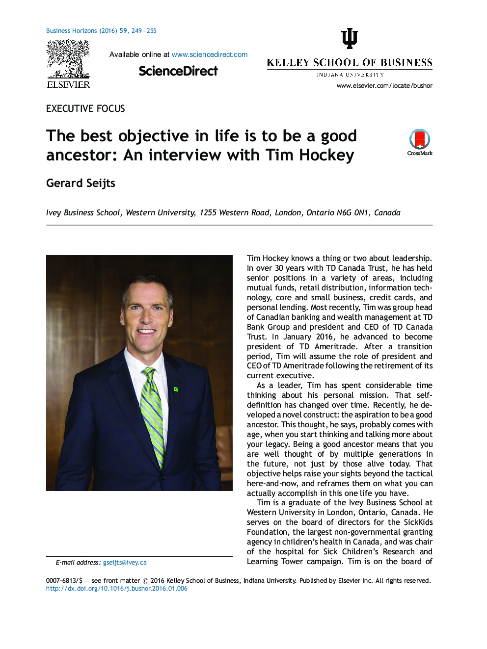 The best objective in life is to be a good ancestor: An interview with Tim Hockey