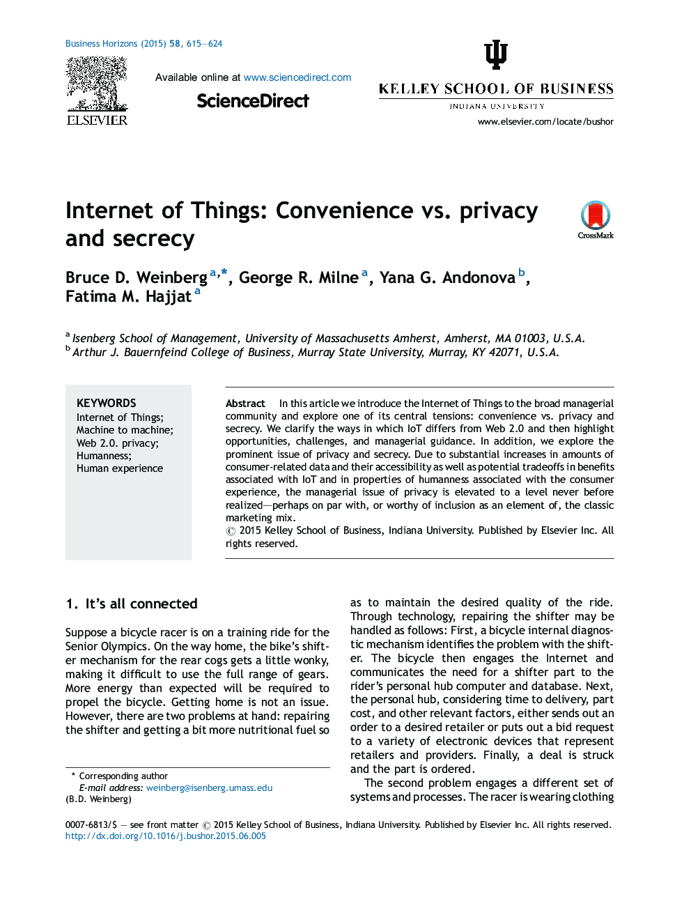 Internet of Things: Convenience vs. privacy and secrecy