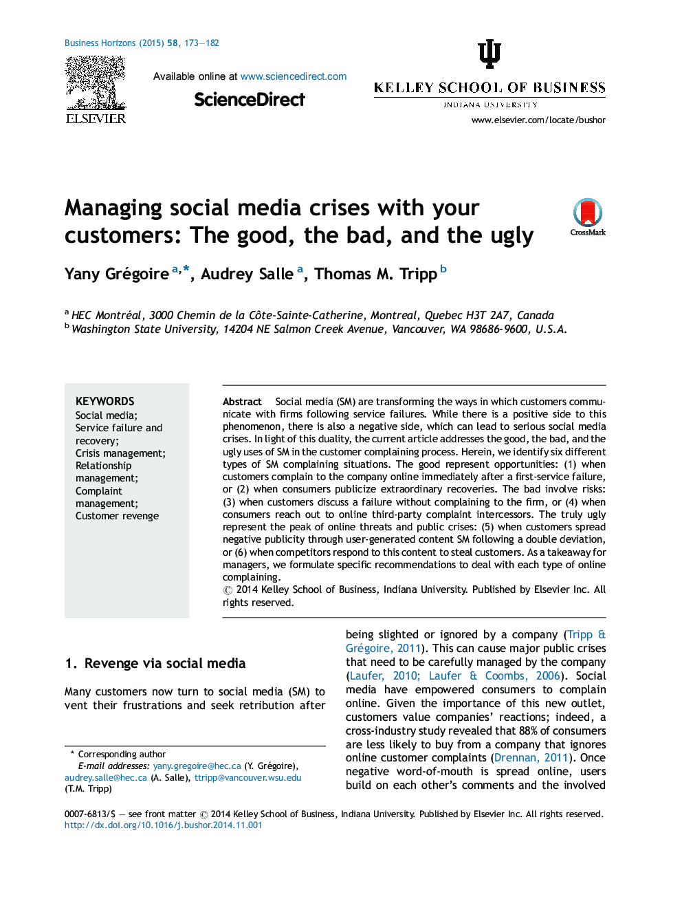 Managing social media crises with your customers: The good, the bad, and the ugly