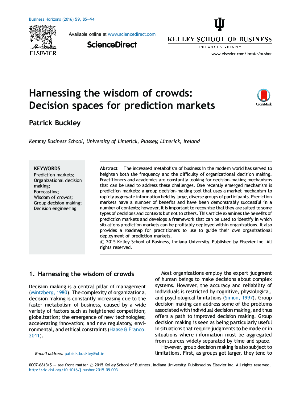 Harnessing the wisdom of crowds: Decision spaces for prediction markets