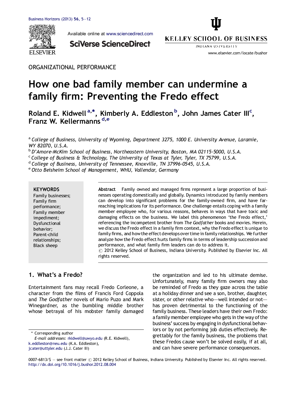 How one bad family member can undermine a family firm: Preventing the Fredo effect