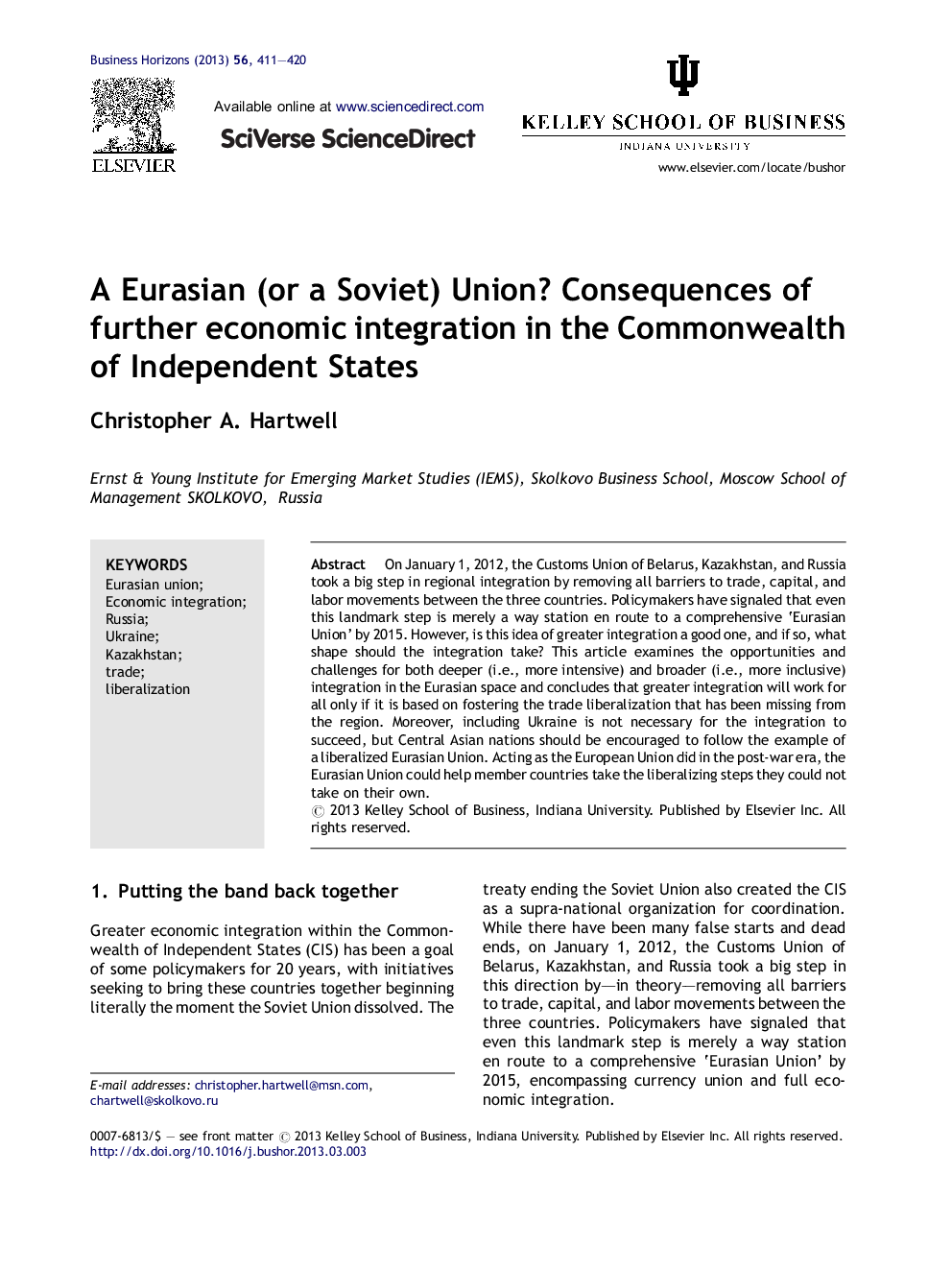 A Eurasian (or a Soviet) Union? Consequences of further economic integration in the Commonwealth of Independent States