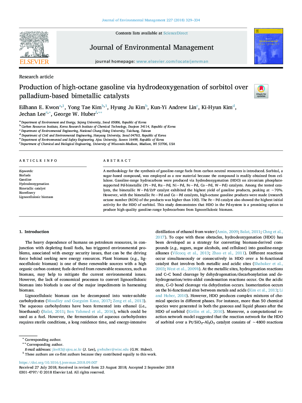 Production of high-octane gasoline via hydrodeoxygenation of sorbitol over palladium-based bimetallic catalysts