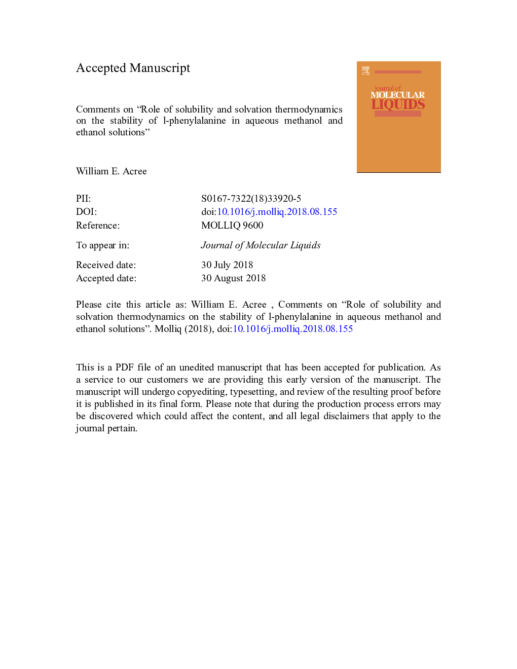 Comments on “Role of solubility and solvation thermodynamics on the stability of l-phenylalanine in aqueous methanol and ethanol solutions”