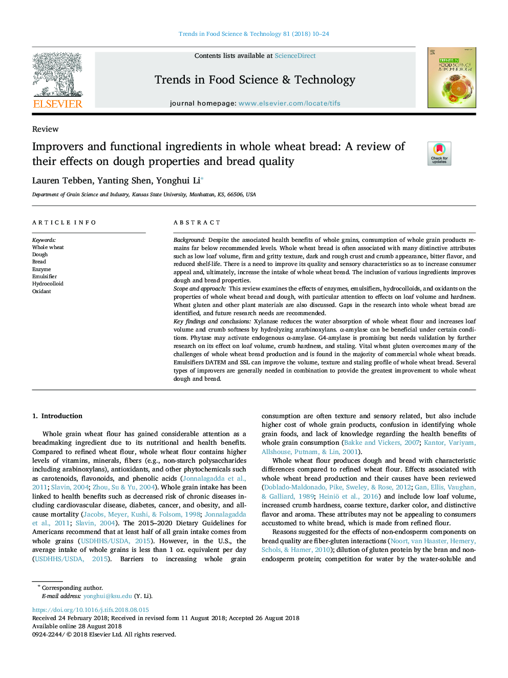 Improvers and functional ingredients in whole wheat bread: A review of their effects on dough properties and bread quality