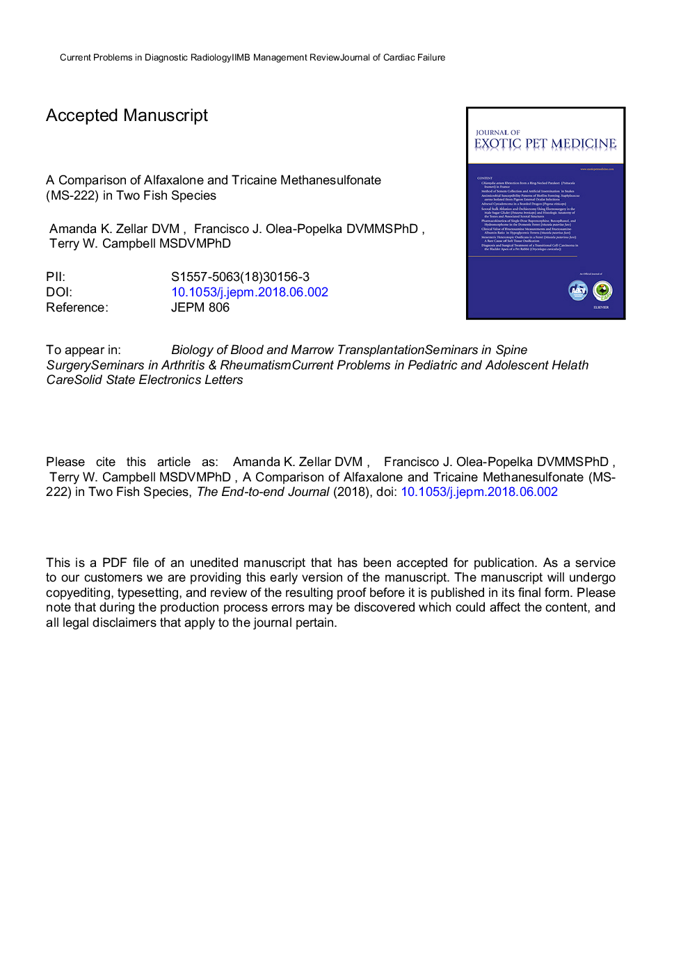 A COMPARISON OF ALFAXALONE AND TRICAINE METHANESULPHONATE (MS-222) IN TWO FISH SPECIES