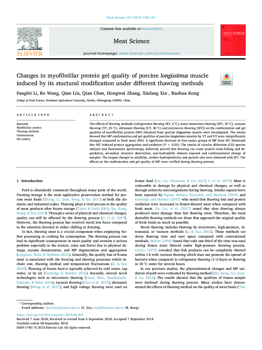 Changes in myofibrillar protein gel quality of porcine longissimus muscle induced by its stuctural modification under different thawing methods