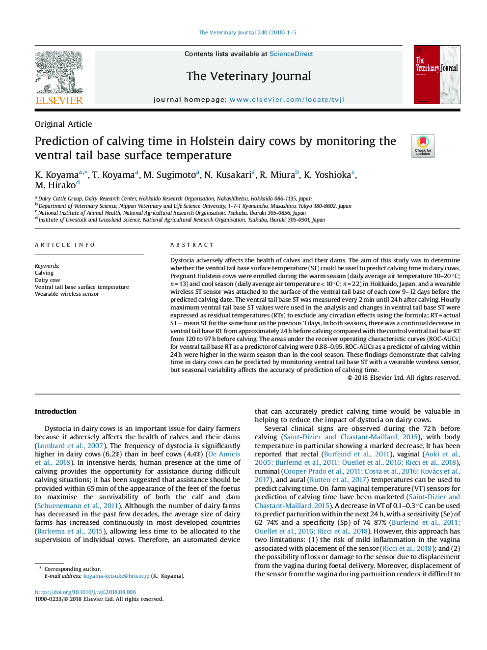 Prediction of calving time in Holstein dairy cows by monitoring the ventral tail base surface temperature