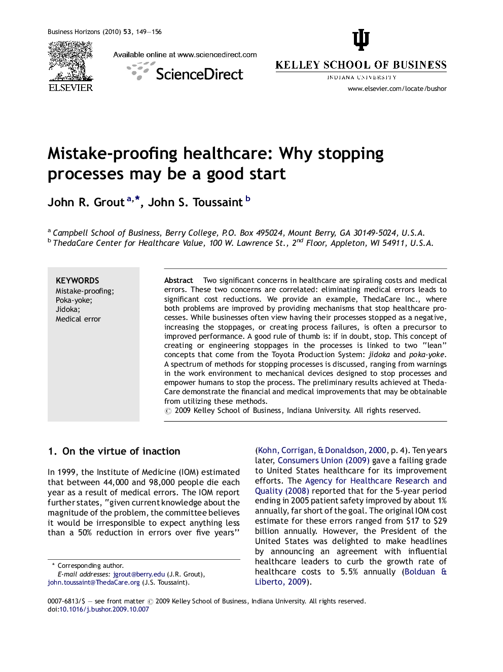 Mistake-proofing healthcare: Why stopping processes may be a good start