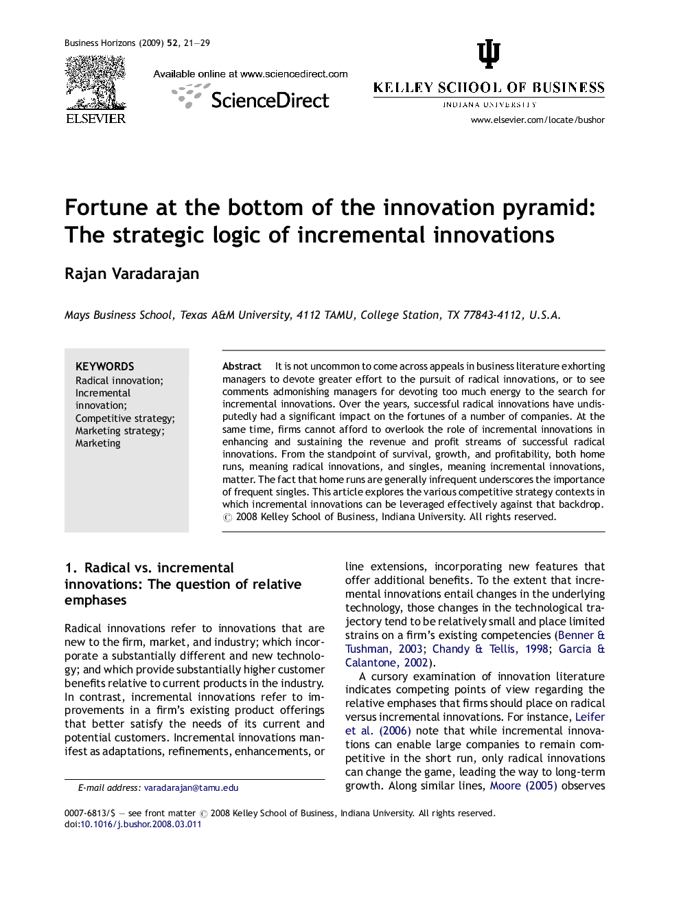 Fortune at the bottom of the innovation pyramid: The strategic logic of incremental innovations