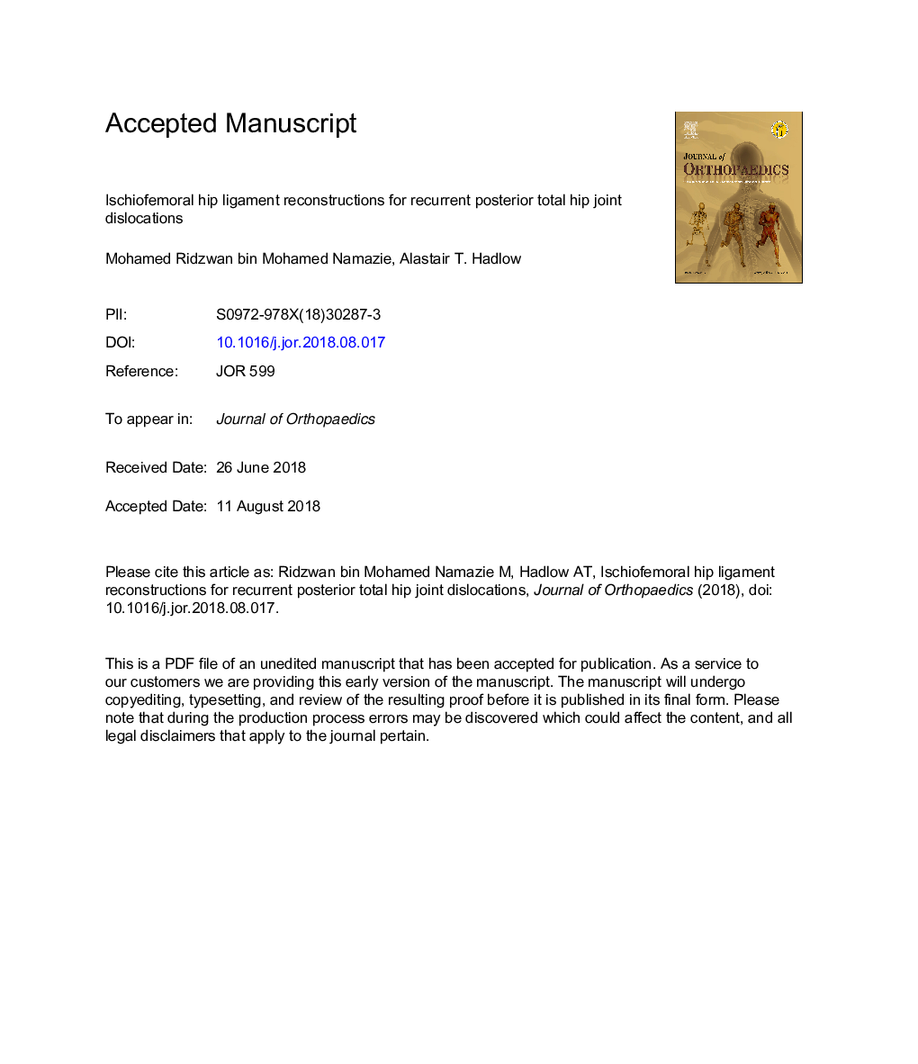 Ischiofemoral hip ligament reconstructions for recurrent posterior total hip joint dislocations