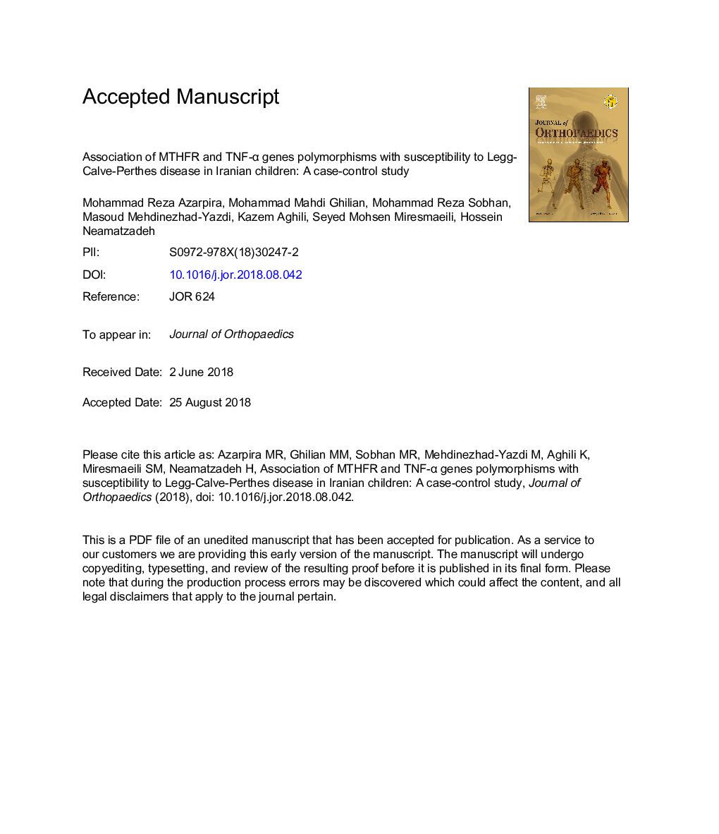 Association of MTHFR and TNF-Î± genes polymorphisms with susceptibility to Legg-Calve-Perthes disease in Iranian children: A case-control study