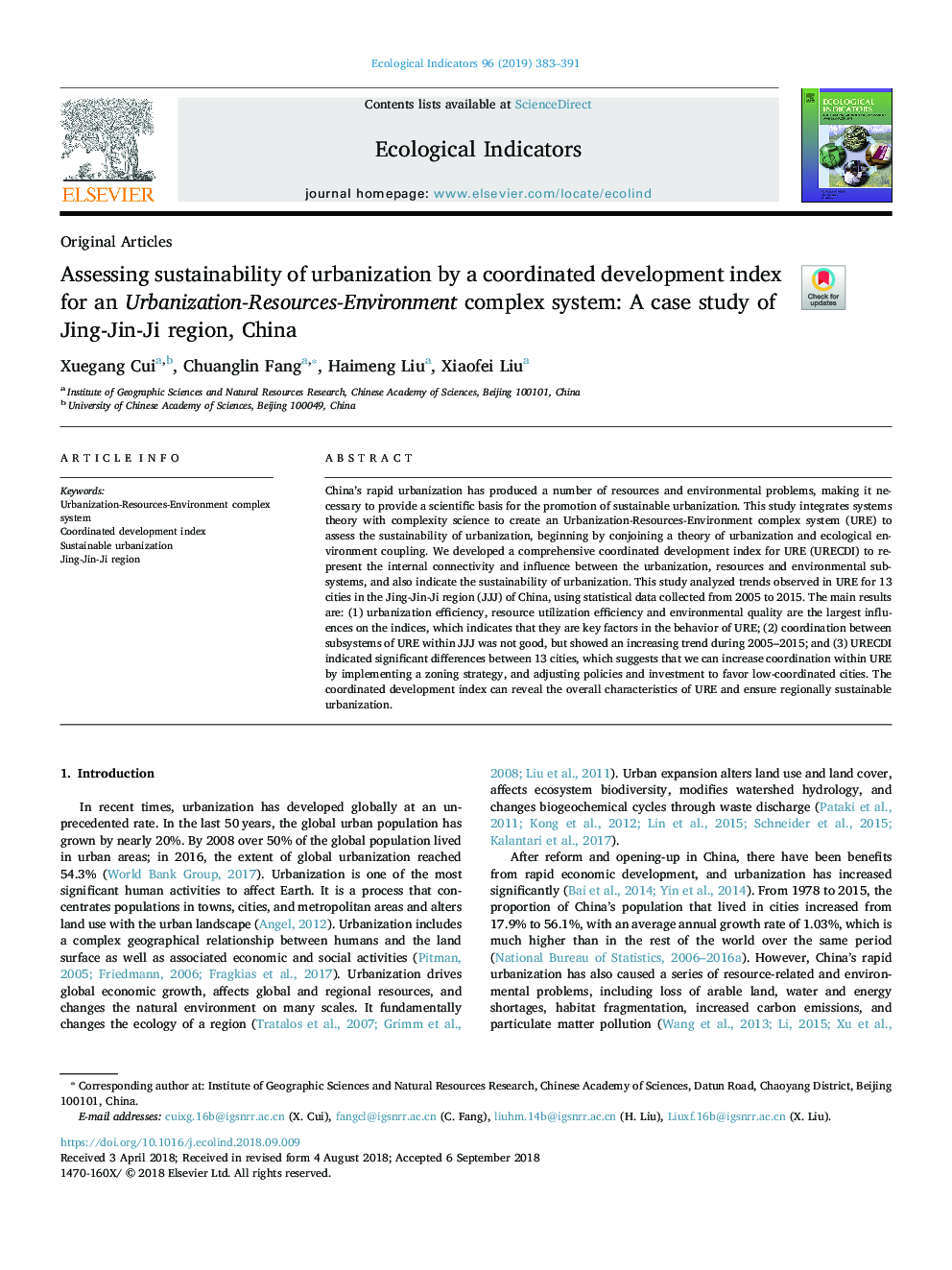 Assessing sustainability of urbanization by a coordinated development index for an Urbanization-Resources-Environment complex system: A case study of Jing-Jin-Ji region, China