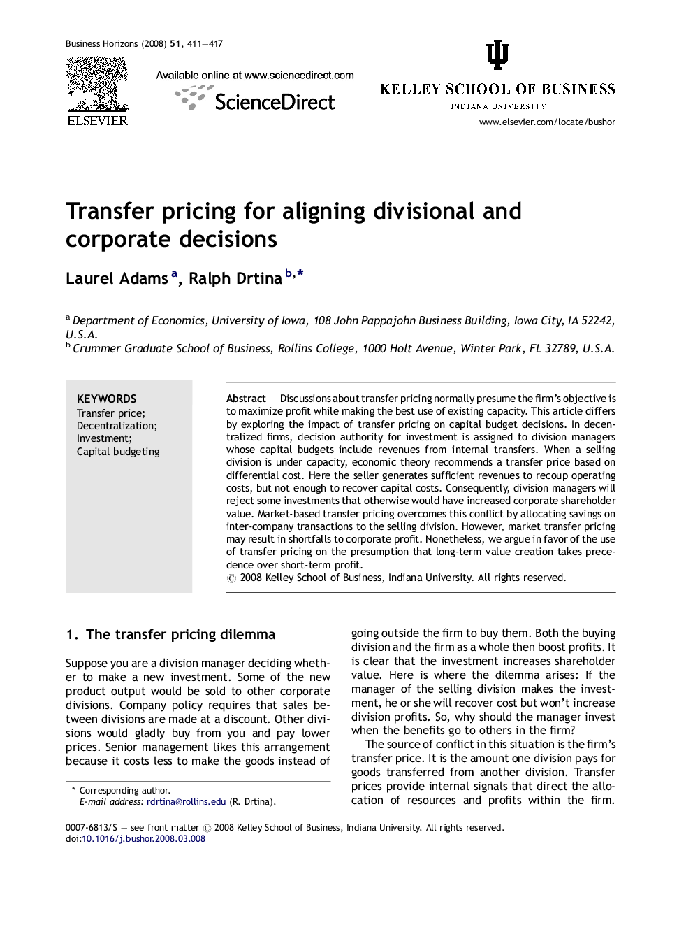 Transfer pricing for aligning divisional and corporate decisions