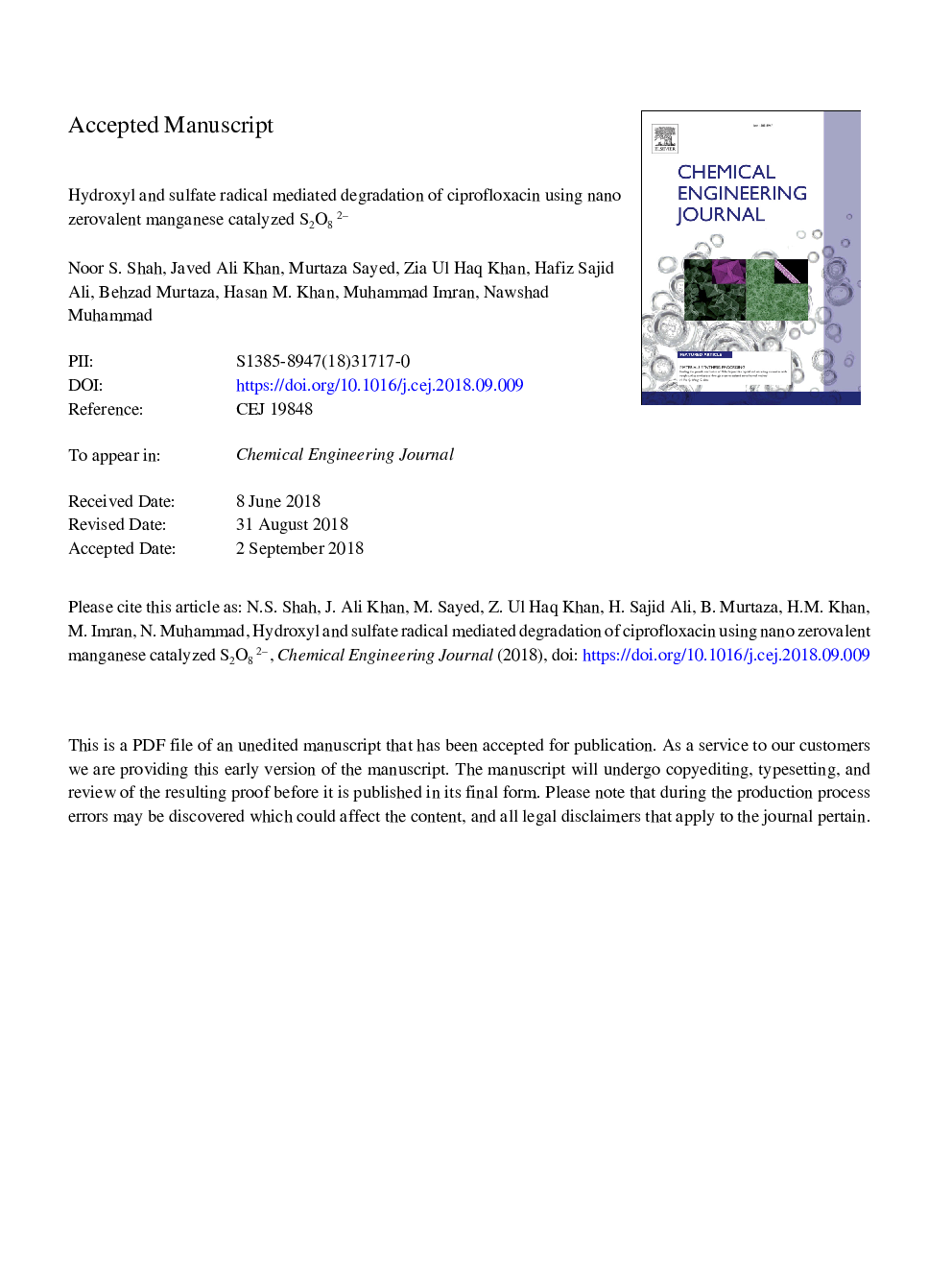 Hydroxyl and sulfate radical mediated degradation of ciprofloxacin using nano zerovalent manganese catalyzed S2O82â