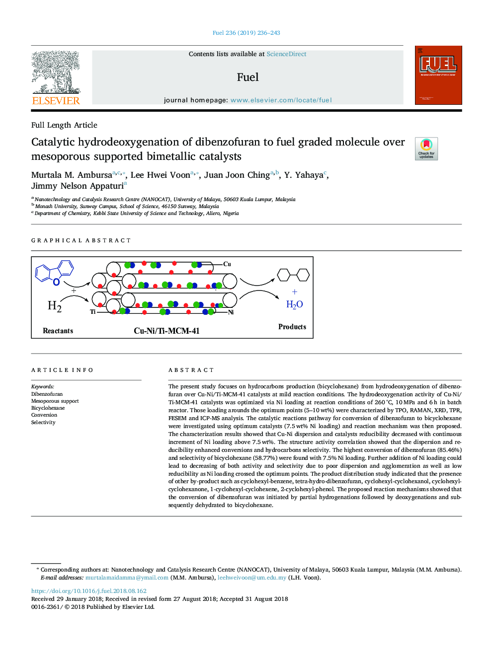 Catalytic hydrodeoxygenation of dibenzofuran to fuel graded molecule over mesoporous supported bimetallic catalysts