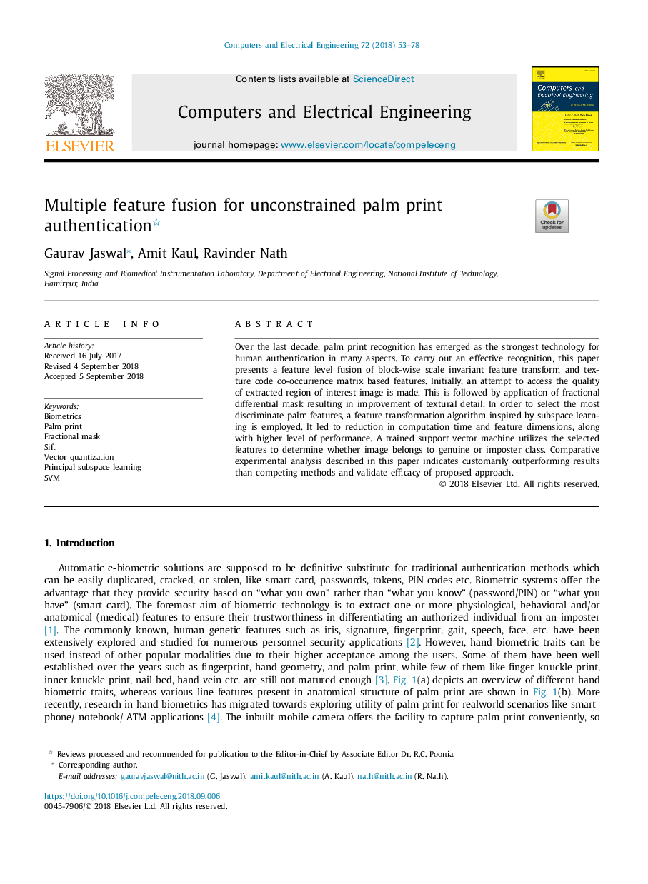 Multiple feature fusion for unconstrained palm print authentication