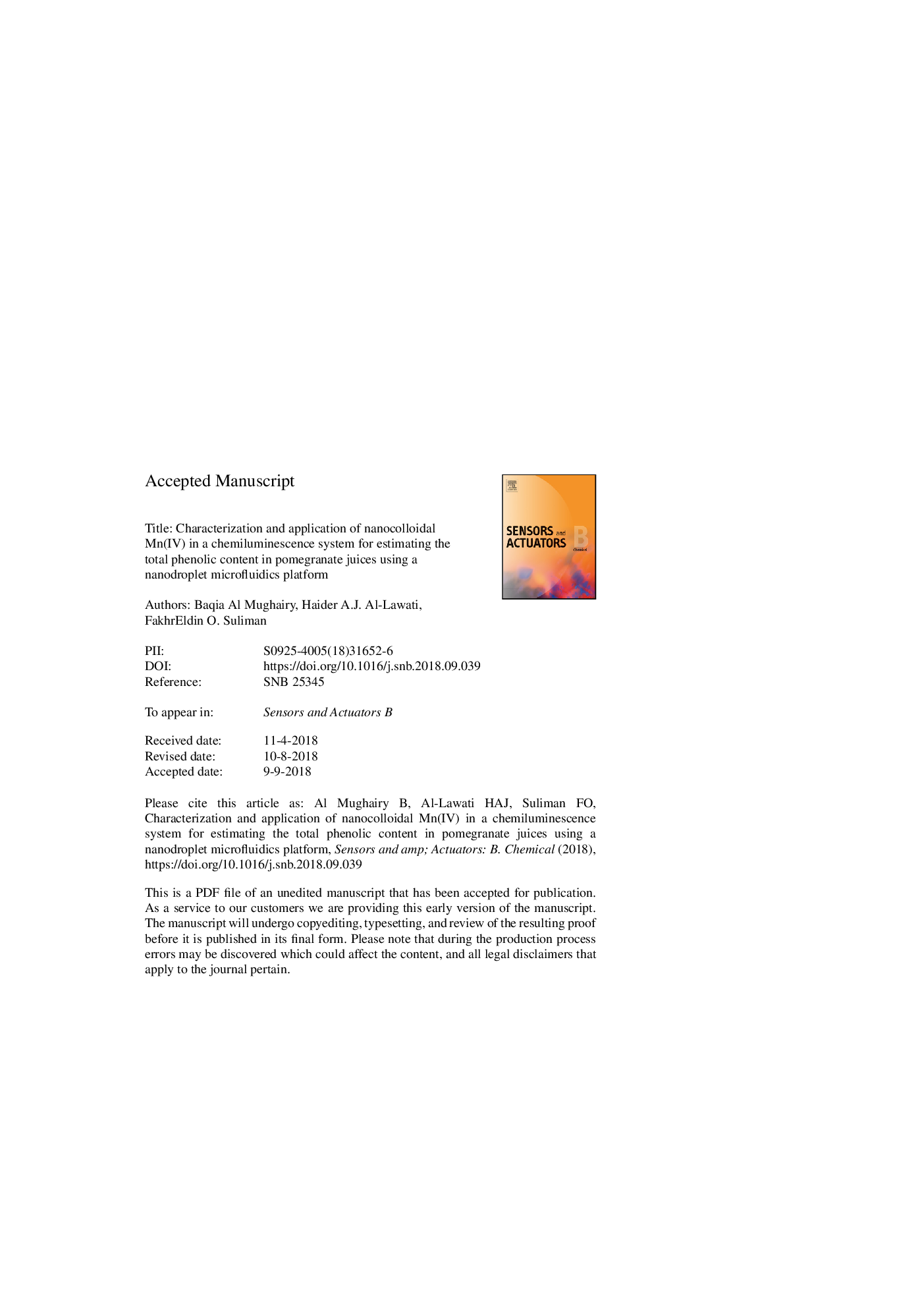 عکس صفحه اول مقاله: Characterization and application of nanocolloidal Mn(IV) in a chemiluminescence system for estimating the total phenolic content in pomegranate juices using a nanodroplet microfluidics platform Characterization and application of nanocolloidal Mn(IV) in a chemiluminescence system for estimating the total phenolic content in pomegranate juices using a nanodroplet microfluidics platform