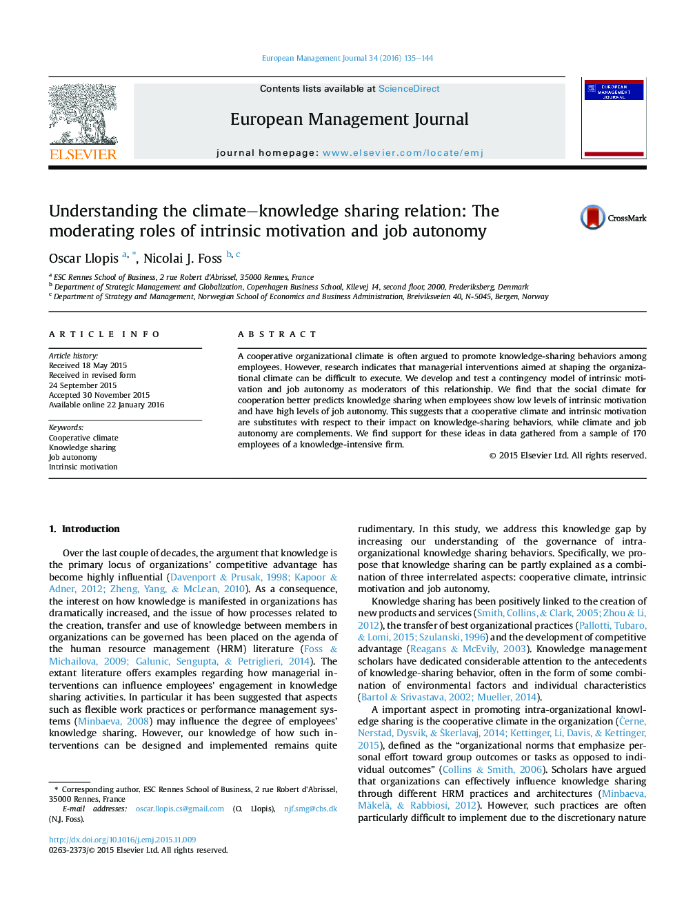 Understanding the climate–knowledge sharing relation: The moderating roles of intrinsic motivation and job autonomy