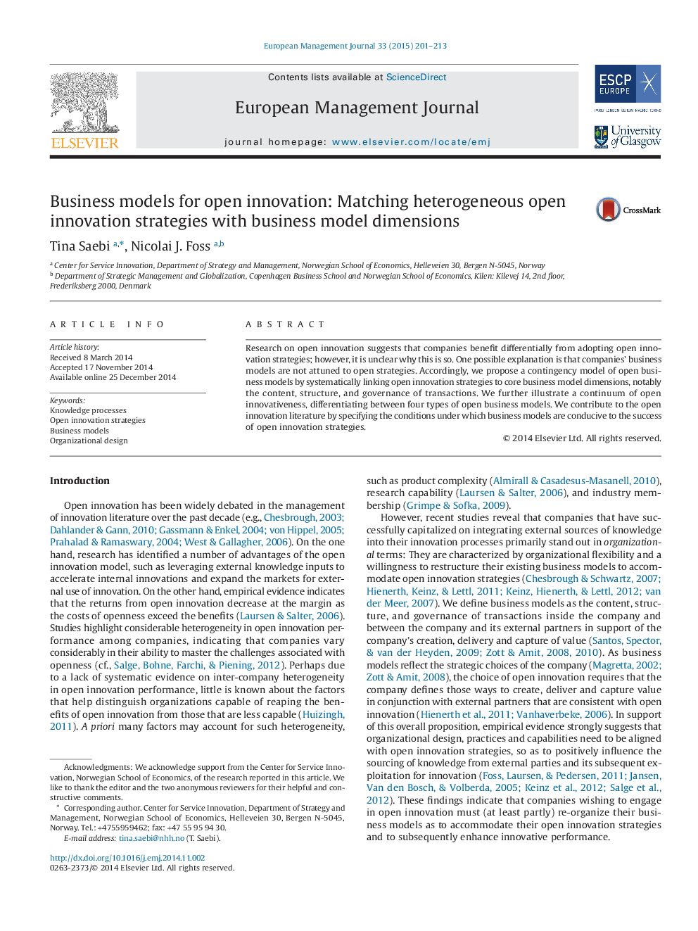 Business models for open innovation: Matching heterogeneous open innovation strategies with business model dimensions 