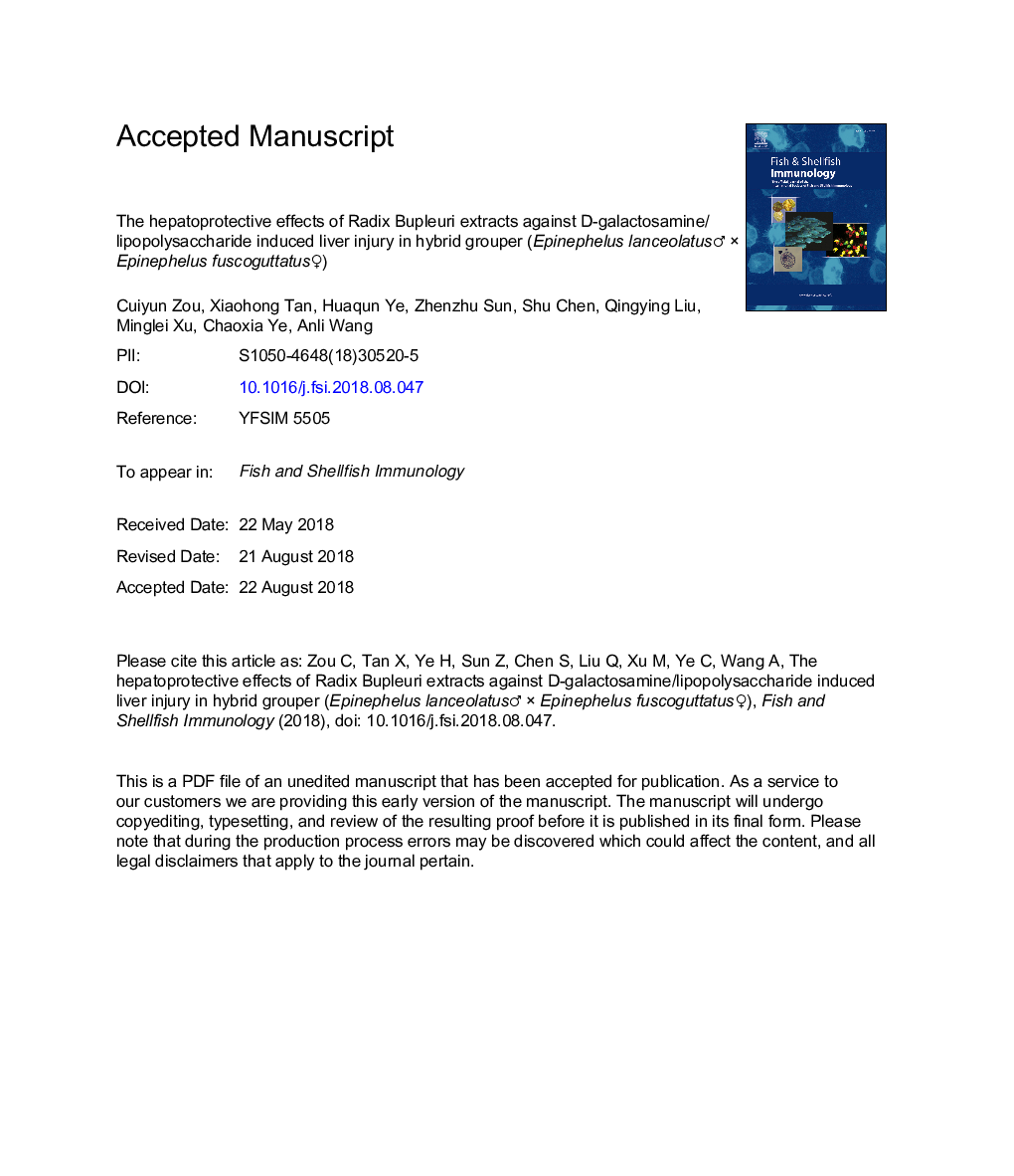 The hepatoprotective effects of Radix Bupleuri extracts against D-galactosamine/lipopolysaccharide induced liver injury in hybrid grouper (Epinephelus lanceolatusâ Ã Epinephelus fuscoguttatusâ)