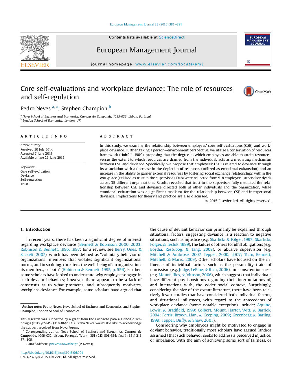 Core self-evaluations and workplace deviance: The role of resources and self-regulation 