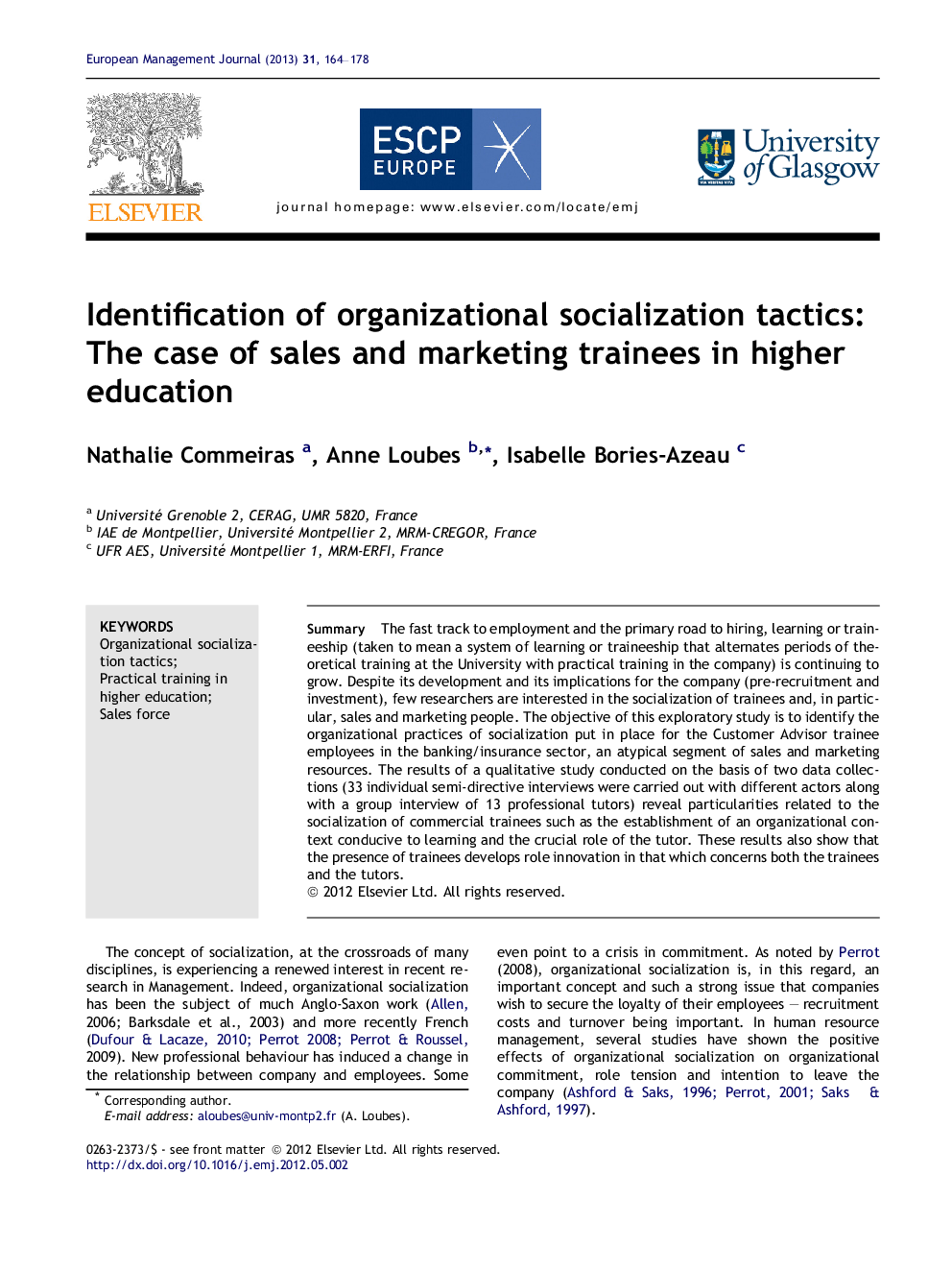 Identification of organizational socialization tactics: The case of sales and marketing trainees in higher education