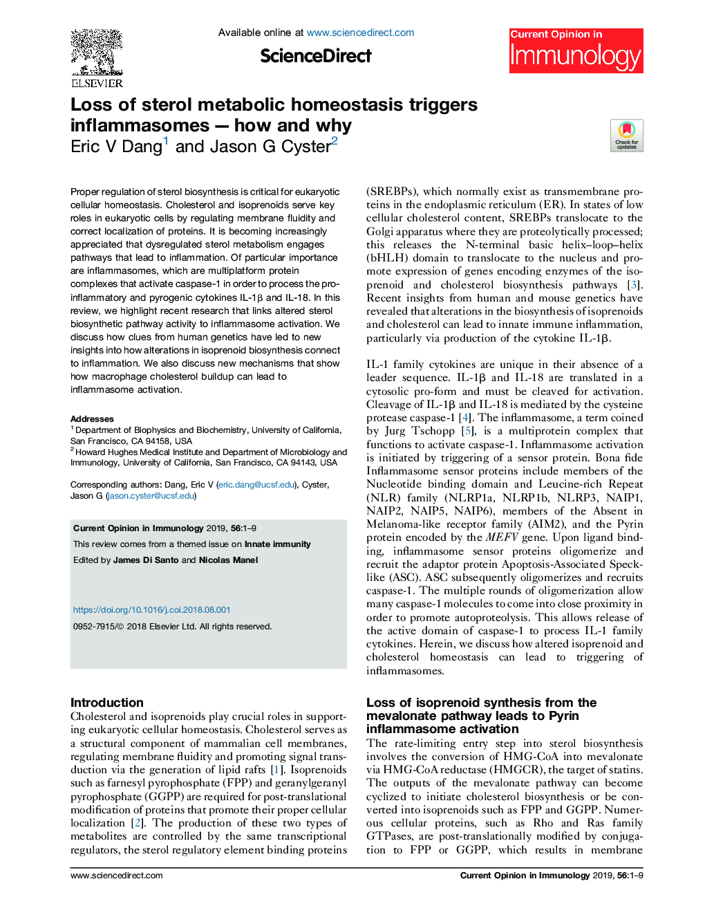 Loss of sterol metabolic homeostasis triggers inflammasomesâ-âhow and why