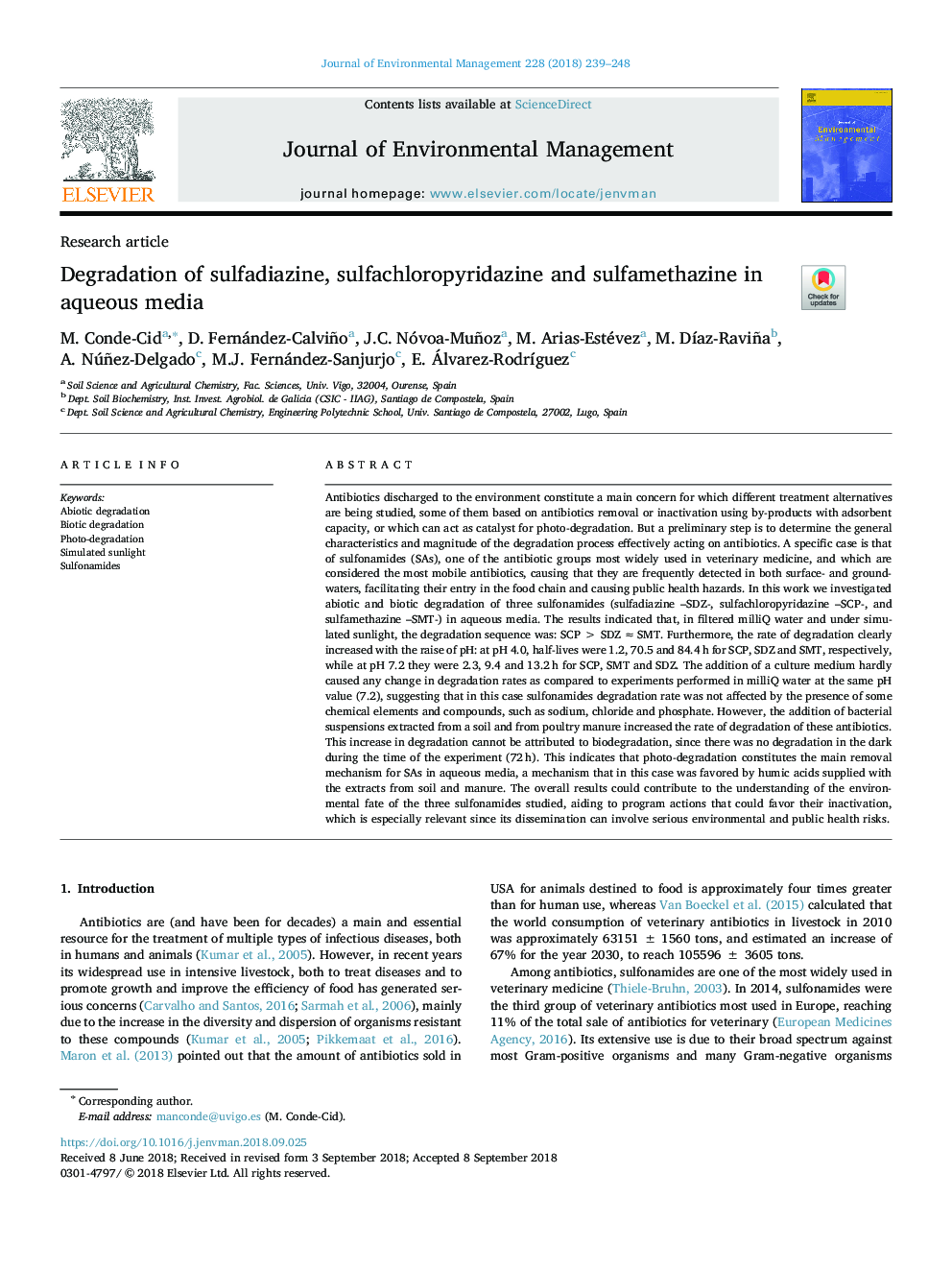 Degradation of sulfadiazine, sulfachloropyridazine and sulfamethazine in aqueous media