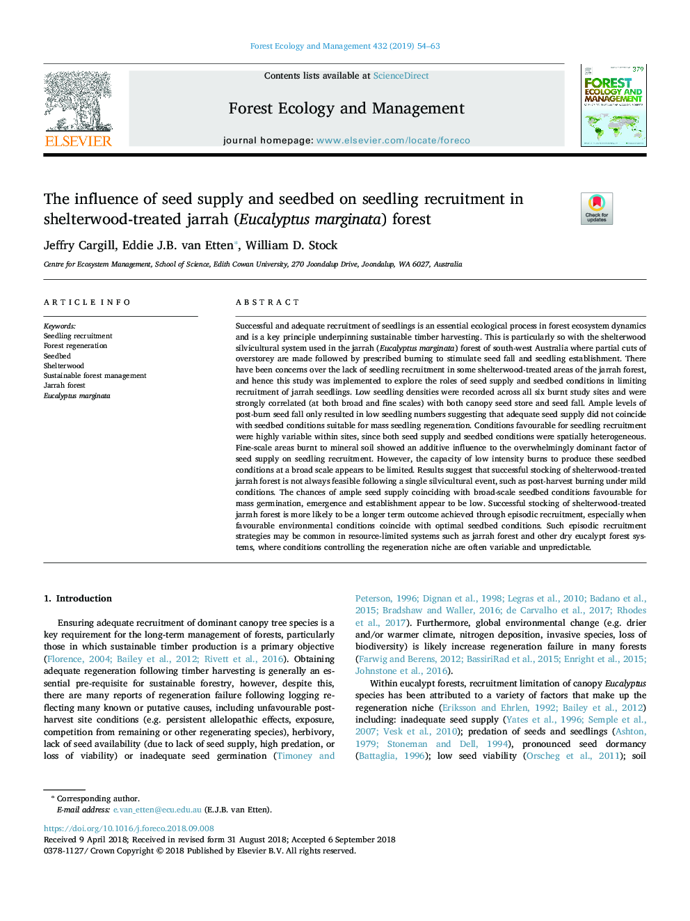 The influence of seed supply and seedbed on seedling recruitment in shelterwood-treated jarrah (Eucalyptus marginata) forest