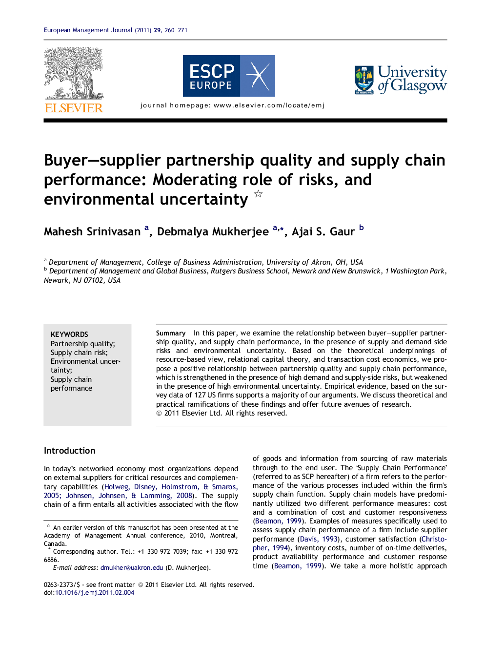 Buyer–supplier partnership quality and supply chain performance: Moderating role of risks, and environmental uncertainty 