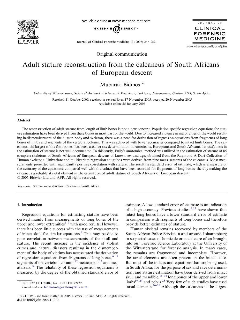 Adult stature reconstruction from the calcaneus of South Africans of European descent