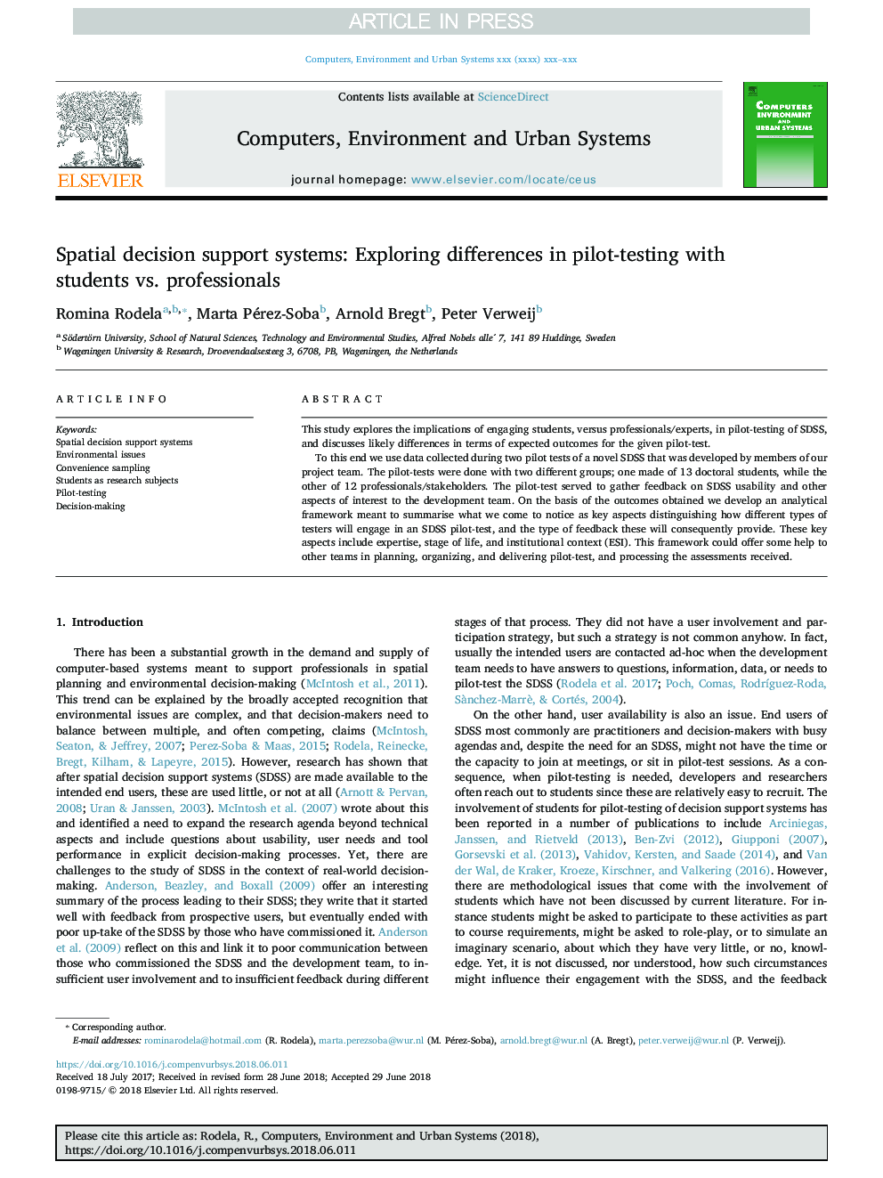 Spatial decision support systems: Exploring differences in pilot-testing with students vs. professionals