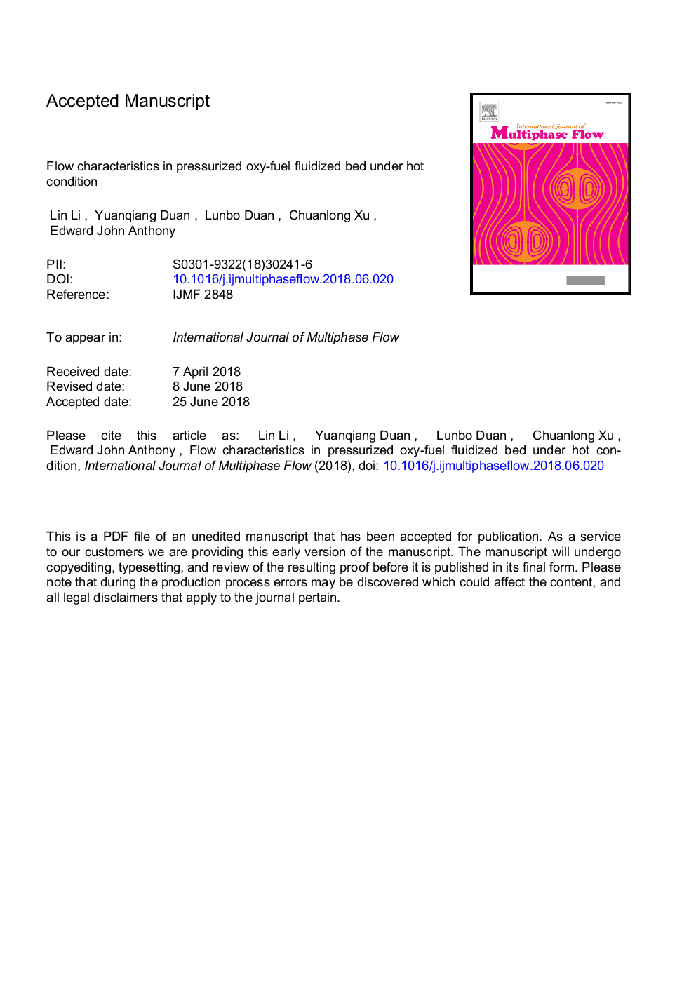 Flow characteristics in pressurized oxy-fuel fluidized bed under hot condition