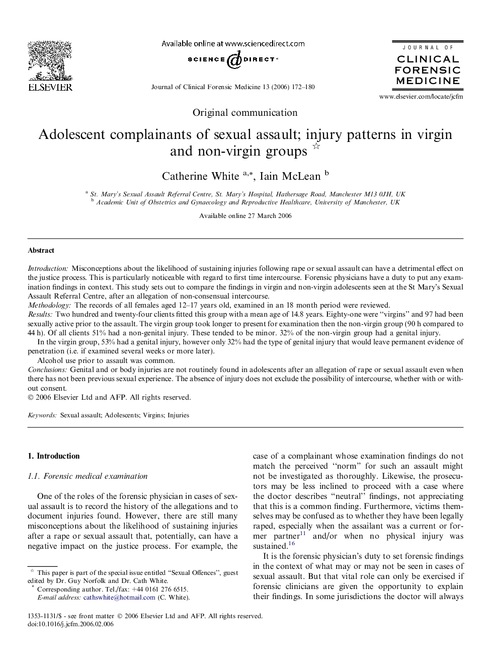 Adolescent complainants of sexual assault; injury patterns in virgin and non-virgin groups 